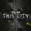 DJ Pulse - This City