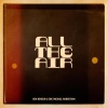 Ben Reneer、Eric Michael Robertson、Emma Reneer - All the Air (feat. Emma Reneer)