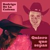 Rodrigo De La Cadena、MEJIA LLOSAS GUILLERMO - Quiero Que Sepas