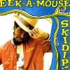 Eek-A-Mouse - Looking Sexy