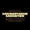 Scarecrow、Tycotic、Pyne - Microphone Monster (feat. Tycotic & Pyne)(Explicit)