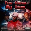 Cannon Cocky、Livin Ghost、Phlo - You Know My Team (Explicit)