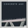 birthCenter、scott crow - concrete age (birthCenter Mix)