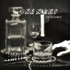Xplicit - One Night (Explicit)