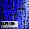 Dimitri Vegas & Like Mike、Timmy Trumpet、Darius & Finlay、Brennan Heart - Explode