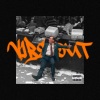 Elusive - Vibe Out (feat. Owen)(Explicit)