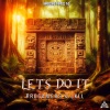 Progamers、Jkll《Let's do It》[MP3/LRC]