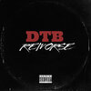 Remorse - D.T.B (Explicit)