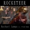 Rachael Lampa、Tyler Ward - Rocketeer