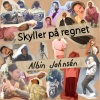 Albin、Pontus Söderman、Christoffer Johansson《Skyller på regnet (Explicit)》[MP3/LRC]