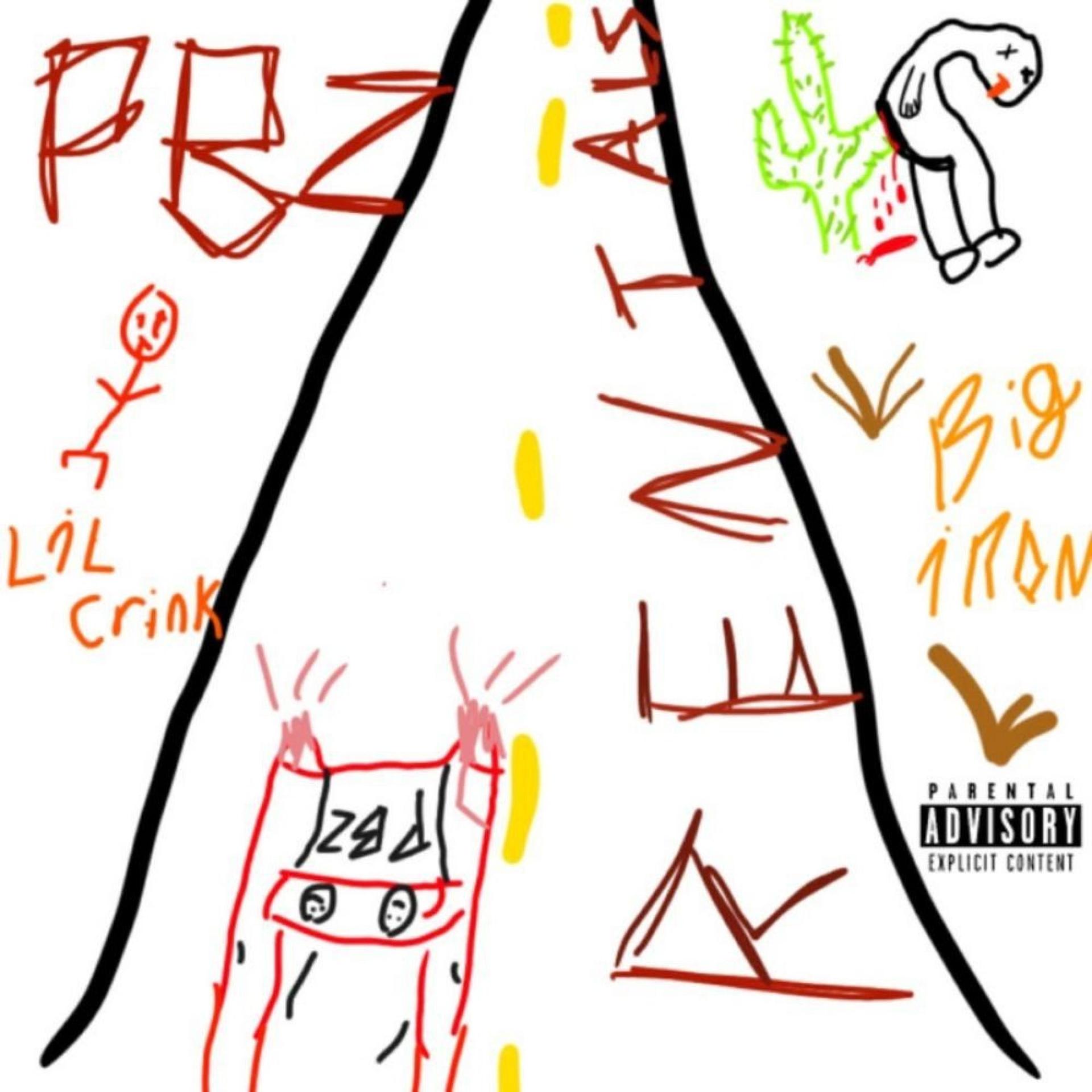 big iron fr、LiL Crink - PBZ rentalz (feat. LiL Crink) (Explicit)
