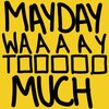 Jammz、DubzCo - Way Too Much (feat. Jammz, Elijah & DubzCo)