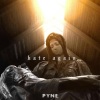 Noble Kareem、Tyquon Harden、Pyne - Hate Again (feat. Noble Kareem & Tyquon Harden)