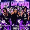 Trav Stackz、Shawny Bin Laden、Big GLTAOW - OUT DA MUD (feat. Shawny Binladen & Big GLTAOW)(Explicit)