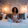 Meditation Awareness、Deep Sleep System、The Relaxation Hub - Transcendental Meditation (Mindful Music)