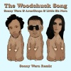 Sonny Wern、AronChupa、Little Sis Nora《The Woodchuck Song (Sonny Wern Remix)》[MP3/LRC]