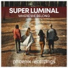 Super Luminal - Where We Belong