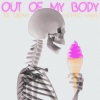 Ice Cream、Michael Hanke - Out of My Body
