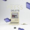 Paco stakkz、Markito、Gaven Shannon - Press Delete (Explicit)