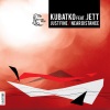 Kubatko、Jett - Just Fine (feat. Jett)