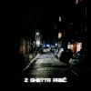 GLXY、Brownio、Spaceboyi、Hrabco、Saul Beats、Xyno - Z GHETTA PREČ (Explicit)