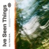 ULTERIOR.、.iveseenthings - Ive Seen Things (feat. .iveseenthings)
