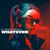 Chikyl、DJ Dark - Whatever