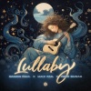 Damon Paul、Max Fail、Zero Sugar - Lullaby