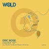 Eric Rose - Higher