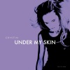 Crystin、Crystin Fawn - Under My Skin (Version 2007 - Short Cut - 2014 by Crystin Fawn)
