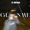 K4RMA - Güvenme