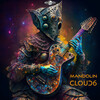 Cloud6 - Mandolin