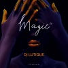DJ Lutique - Magic