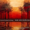 Mark John McEncroe、Budapest Symphony Orchestra、Péter Illényi《Out in The Wilderness《A Fanfare for Strings》[MP3/LRC]