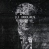 Ave Stunna、Eight31、Awest YSS、j . prodigy - GET . DANGEROUS (Explicit)