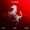 GLADES、Lijpe、Boef、3robi - Werkpaarden (Explicit)