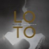 Bruno Alves、Chica Sobresalto - Loto