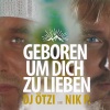DJ Ötzi、nik p. - Geboren um dich zu lieben