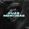 SNKS - Suas Mentiras