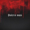 alex gomez - quiero más (Explicit)