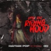HAITIAN POP、Ferragamo The Great - Little Red Riding Hood (Explicit)
