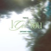 TWICE、Lauv《I GOT YOU (Feat. Lauv)》[MP3/LRC]