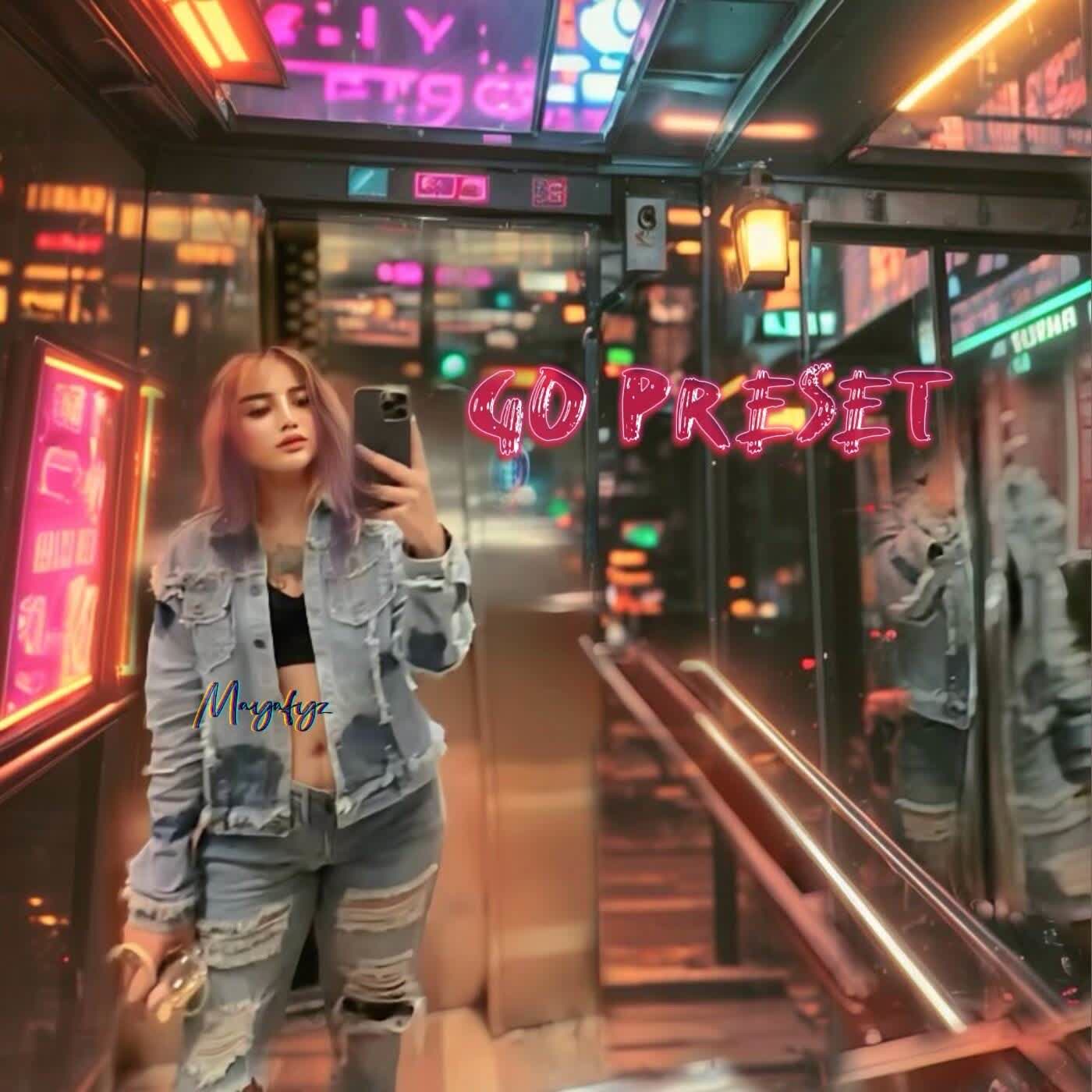 DJ MAYA FYZ - Go Preset (Instrumen)