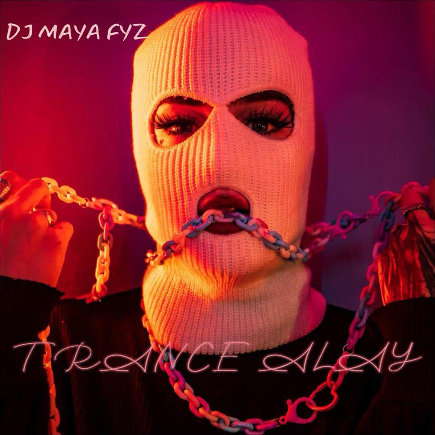 DJ MAYA FYZ - Trance Alay - Inst