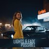 Lights & Fade - Possible