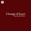 Alessandro Minci - Change of heart