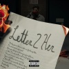 Mares《Letter 2 Her (Explicit)》[MP3/LRC]