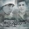 Yagop、Pirseci - Derya (Explicit)