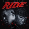 D-Aye、Yung Bleu - Ride (Explicit)