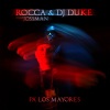 Rocca、DJ Duke、Jossman - PA' LOS MAYORES (Explicit)